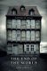 The End of the World - A Play in Two Acts (Paperback): Andrew Biss