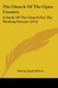 The Church Of The Open Country - A Study Of The Church For The Working Farmer (1911) (Paperback): Warren Hugh Wilson