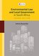 Environmental Law and Local Government 2ed (Paperback, 2nd): Anel du Plessis