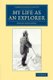 My Life as an Explorer (Paperback): Roald Amundsen