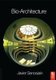 Bio-Architecture (Hardcover): Javier Senosiain
