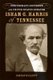 Isham G. Harris of Tennessee - Confederate Governor and United States Senator (Hardcover): Sam Davis Elliott