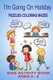 I'm Going On Holiday - Puzzles Coloring Mazes Kids Activity Book Ages 5 - 8 (Paperback): Kaye Dennan
