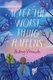 After the Worst Thing Happens (Hardcover): Audrey Vernick