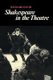 Shakespeare in the Theatre (Paperback, Revised): Richard David