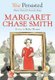 She Persisted: Margaret Chase Smith (Paperback): Ruby Shamir, Chelsea Clinton