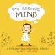 My Strong Mind (Paperback): Niels Van Hove