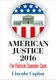 American Justice 2016 - The Political Supreme Court (Hardcover): Lincoln Caplan