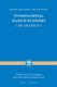 International Marine Economy - Law and Policy (Hardcover): Myron H. Nordquist, John Norton Moore, Ronan Long