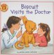 Biscuit Visits the Doctor (Paperback): Alyssa Satin Capucilli
