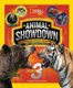 Animal Showdown: Round Three - Surprising Animal Matchups with Surprising Results (Hardcover): Stephanie Drimmer