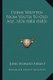 Poems Written from Youth to Old Age, 1824-1884 (1885) (Paperback): John Howard Bryant