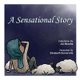 A Sensational Story (Paperback): Jon Brooks