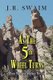 As the 5th Wheel Turns (Hardcover): J. R. Swaim