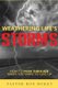 Weathering Life's Storms - How to Push Through When You Want to Give Up (Paperback): Rosie Osborne