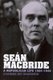 Sean MacBride - A Republican Life, 1904-1946 (Paperback): Caoimhe Nic Dhaibheid