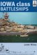 Iowa Class Battleships: Shipcraft 17 (Paperback): Abbey Lester