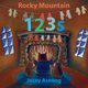 Rocky Mountain 123s (Board book): Jocey Asnong