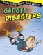 Gadget Disasters - Learning from Bad Ideas (Hardcover): Elizabeth Pagel-Hogan