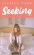 Seeking (Hardcover): Jessica Reed