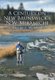A Century on New Brunswick's N.W. Miramichi (Hardcover): George S. Mumford