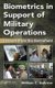 Biometrics in Support of Military Operations - Lessons from the Battlefield (Hardcover): William C. Buhrow