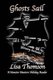 Ghosts Sail - A Monster Mentors Holiday Reader (Paperback): Lisa Thomson