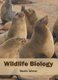 Wildlife Biology (Hardcover): Martin Winter