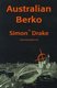 Australian Berko (Paperback): Simon Drake
