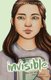 Invisible - The Invisible Series Book 1 (Paperback, 2nd edition): Cecily Anne Paterson