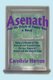 Asenath and the Origin of Nappy Hair - Being a Collection of Tales Gathered and Extracted from the Epic Stanzas of Asenath and...