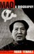 Mao: A Biography - Revised and Expanded Edition (Paperback, Revised, Expanded ed.): Ross Terrill
