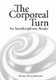 The Corporeal turn - An interdisciplinary reader (Paperback): Maxine Sheets-Johnstone