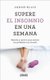 Supera El Insomnio En Una Semana (English, Spanish, Paperback): Jason Ellis