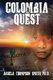 Colombia Quest (Paperback): Angela Thompson Smith