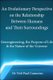 An Evolutionary Perspective on the Relationship Between Humans and Their Surroundings - Geoengineering, the Purpose of Life &...