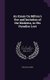 An Essay On Milton's Use and Imitation of the Moderns, in His Paradise Lost (Hardcover): William Lauder