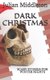 Dark Christmas (Paperback): Julian Middleton