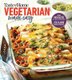 Taste of Home Vegetarian Made Easy - Going Meatless in a Meat Loving Family (Paperback): Taste of Home