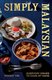 Simply Malaysian (Hardcover): Mandy Yin