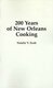 200 Years of New Orleans Cooking (Paperback): Natalie Scott