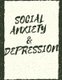 Social Anxiety and Depression Workbook - Ideal and Perfect Gift for Social Anxiety and Depression Workbook Best Social Anxiety...
