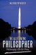 The Alliterating Philosopher - Philosophy Can Be Phun (Paperback): Washington Weaver