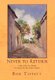 Never to Return (Hardcover): Bob Tippett