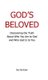 God's Beloved - Discovering the Truth About Who You Are to God and Who God Is to You (Hardcover): Sue Springer