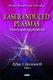 Laser-Induced Plasmas - Theory & Applications (Hardcover): Ethan J Hemsworth