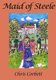 Maid of Steele (Paperback): Chris Corbett