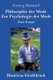 Philosophie der Mode / Zur Psychologie der Mode (Grossdruck) - Zwei Essays (German, Hardcover): Georg Simmel
