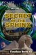 Secret Of The Sphinx (Paperback): Gibson Buffa, Richard Paolinelli