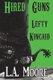 Lefty Kincaid (Large print, Paperback, Large type / large print edition): L. a. Moore